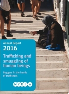 2016 Annual Report trafficking and smuggling of human beings: Beggars in the hands of traffickers