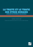 Rapport annuel traite et trafic des êtres humains 2008: Lutter avec des personnes et des ressources