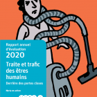 Rapport annuel traite et trafic des êtres humains 2020 : « Derrière des portes closes »