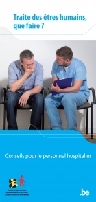 Traite des êtres humains, que faire ? Conseils pour le personnel hospitalier