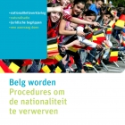 Belg worden: procedures om de nationaliteit te verwerven