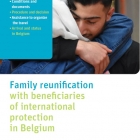 [Brochure] Family reunification with beneficiaries of international protection in Belgium