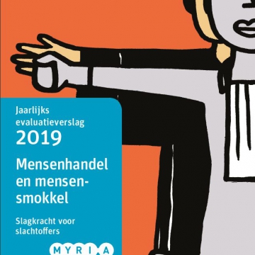 Jaarverslag Mensenhandel en mensensmokkel 2019: slagkracht voor slachtoffers