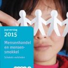 Schakels verbinden: verslag 2015 mensenhandel en mensensmokkel