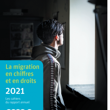 La migration en chiffres et en droits : le rapport migration 2021 sous forme de cahiers