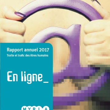 Rapport annuel 2017: Traite et trafic des êtres humains en ligne