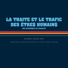 Rapport annuel traite et trafic des êtres humains 2009 : Une apparence de légalité