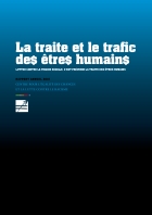 Rapport annuel traite et trafic des êtres humains 2010 : Lutter contre la fraude sociale, c’est prévenir la traite des êtres humains
